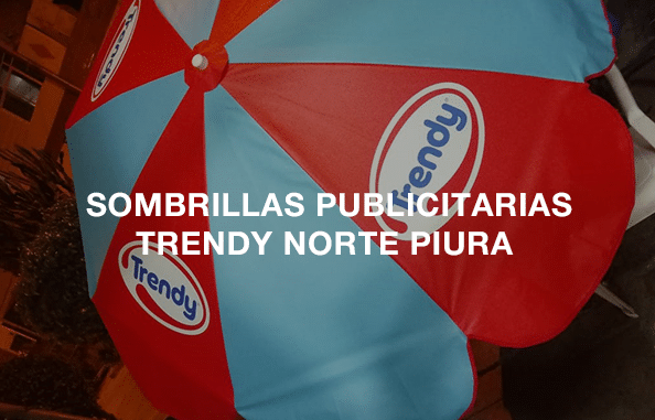 Cover Prime - Sombrillas Publicitarias Trendy Norte Piura